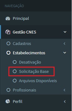 1. Tela Gestão CNES - Estab - Solciitação Base.jpg
